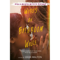 Words on Bathroom Walls
