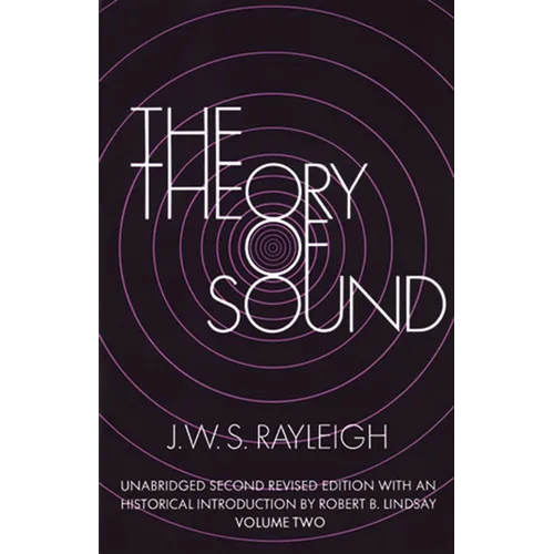 The Theory of Sound, Volume Two: Volume 2