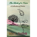 The Birth of a Voice: A Collection of Poems