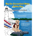 Bay the Connecticut Water Safety Dog Coloring and Activity Book