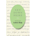 Set Down Here