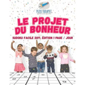 Le projet du bonheur Sudoku facile 2017, édition 1 page / jour