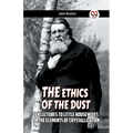 The Ethics Of The Dust Ten Lectures To Little Housewives On The Elements Of Crystallization