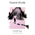Bounded By Ink: Collection II: Collection II