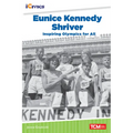 Eunice Kennedy Shriver: Inspiring Olympics for All
