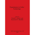 Experiments in Lithic Technology