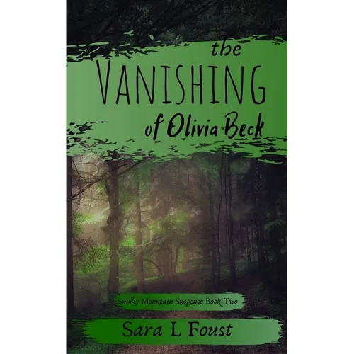 The Vanishing of Olivia Beck