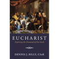 Eucharist: Exploring the Diamond of Our Faith