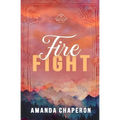 Fire Fight: Alternate Edition