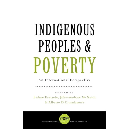 Indigenous Peoples and Poverty: An International Perspective