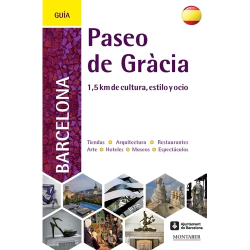 Guía del paseo de Gràcia de Barcelona