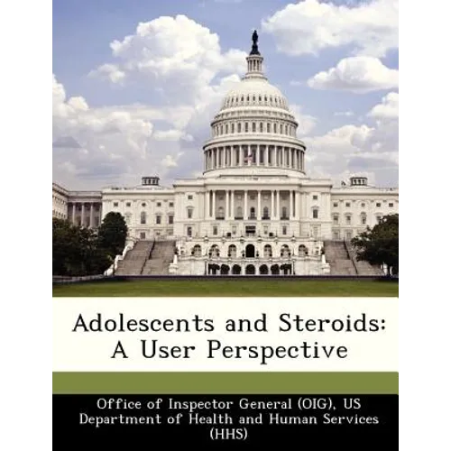 Adolescents and Steroids: A User Perspective