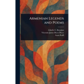 Armenian Legends and Poems