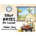 Elliot HATES His Lunch!