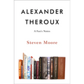 Alexander Theroux: A Fan's Notes