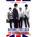 Before I Get Old: The Story of the Who