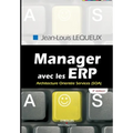 Manager avec les ERP: Architecture Orientée Services (SOA)