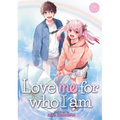 Love Me for Who I Am Vol. 5