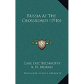 Russia At The Crossroads (1916)
