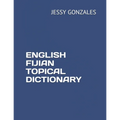 English Fijian Topical Dictionary