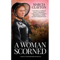A Woman Scorned