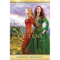 The Sister Queens