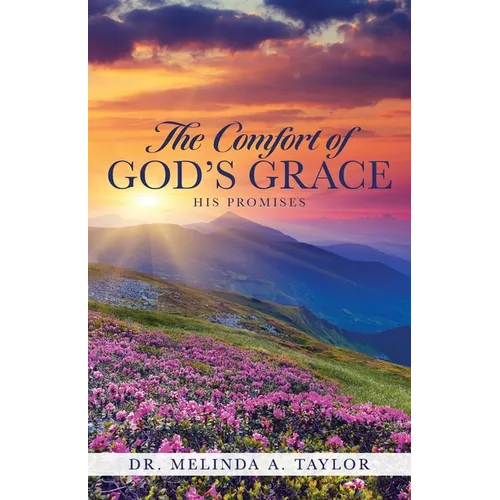 The Comfort of God's Grace: His Promises
