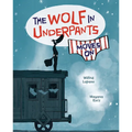 The Wolf in Underpants Moves on