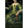 The Lady's Defiance