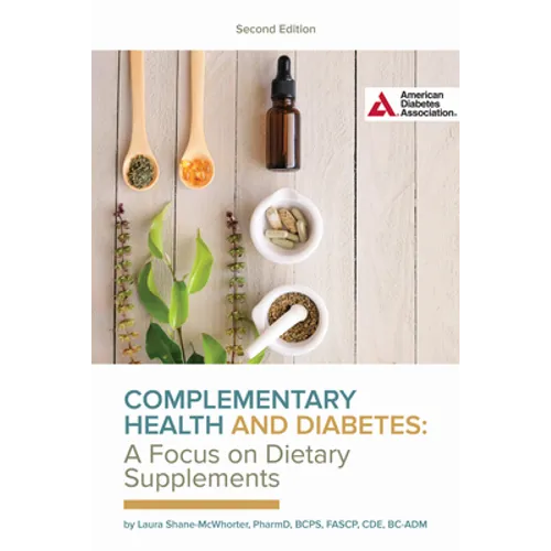 Complementary Health and Diabetes--A Focus on Dietary Supplements