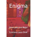Enigma: Amor para una Mujer