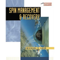 Spin Management and Recovery