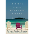 Missing On Hatteras Island