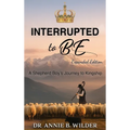 Interrupted To Be: Expanded Version
