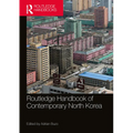 Routledge Handbook of Contemporary North Korea