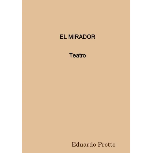 EL MIRADOR (Teatro)
