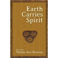 Earth Carries Spirit