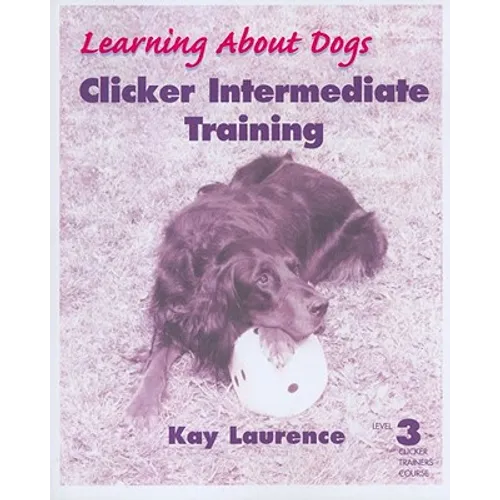 Clicker Intermediate Training, Level 3