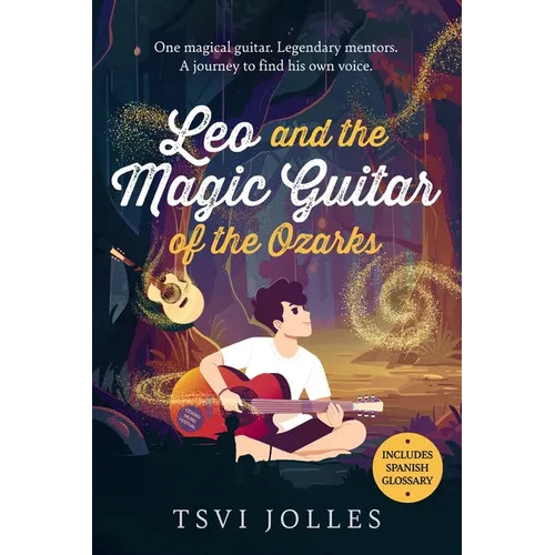 Leo and the Magic Guitar of the Ozarks - Paperback