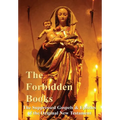 The Forbidden Books - The Suppressed Gospels & Epistles of the Original New Testament - Hardback