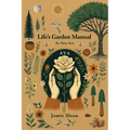AYA Life's Garden Manual: As You Are