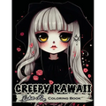Creepy Kawaii: Enter a World Where Cute and Creepy Collide With the Creepy Kawaii Coloring Book