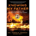 Knowing My Father: The Collision of the O. B. Jennings and War Knight