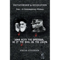 Dictatorship and Revolution: Iran - A Contemporary History