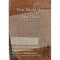 39 DIVISION 116 Infantry Brigade Royal Sussex Regiment 13th Battalion: 5 March 1916 - 14 August 1918 (First World War, War Diary, WO95/2582/3)