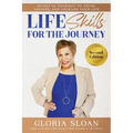 Life Skills for the Journey: Invest in yourself to Grow, Elevate, and Upgrade Your Life