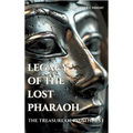 Legacy of the Lost Pharaoh: The Treasure of Psusennes I