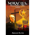 Miracles: Demons, Magic, Jesus, Science