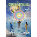 The Emerald Doorway: Three Mystic Crystals
