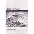 Hysteresis: The External World
